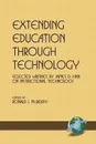 Extending Education Through Technology. Selected Writings by James D. Finn on Instructional Technology (PB) - James D. Finn