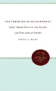 The Varieties of Enchantment. Early Greek Views of the Nature and Function of Poetry - Geroge B. Walsh, George B. Walsh, Norman Walsh