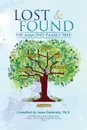 Lost & Found. The Amazing Family Tree - Irene Kaminsky Ph.D.