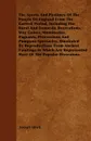 The Sports And Pastimes Of The People Of England From The Earliest Period, Including The Rural And Domestic Recreations, May Games, Mummeries, Pageants, Processions And Pompous Spectacles, Illustrated By Reproductions From Ancient Paintings In Whi... - Joseph Strutt