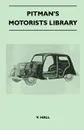 Pitman's Motorists Library - The Book of the Vauxhall 10-Four and 12-four - An Instruction Book for Owners and Prospective Owners Covers Models from 1938 Onwards - V. Hall