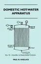 Domestic Hot-Water Apparatus - Paul N. Hasluck