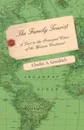 The Family Tourist - A Visit to the Principal Cities of the Western Continent. Embracing an Account of Their Situation, Origin, Plan, Extent, Their Inhabitants, Manners, Customs, and Amusements, and Public Works, Institutions, Edifices &c. Togethe... - Charles A. Goodrich