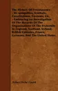 The History Of Freemasonry - Its antiquities, Symbols, Constitutions, Customs, Etc. - Embracing An Investigation Of The Records Of The Organisations Of The Fraternity In England, Scotland, Ireland, British Colonies, France, Germany, And The United... - Robert Freke Gould