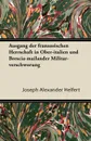 Ausgang Der Franzosischen Herrschaft in Ober-Italien Und Brescia-Mailander Militar-Verschworung - Joseph Alexander Helfert