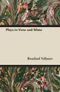 Plays in Verse and Mime - Rosalind Vallance