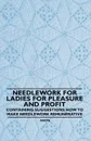 Needlework for Ladies for Pleasure and Profit - Containing Suggestions how to Make Needlework Remunerative - Anon.