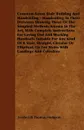 Common-Sense Stair Building And Handrailing - Handrailing In Three Divisions Showing Three Of The Simplest Methods Known In The Art, With Complete Instructions For Laying Out And Working Handrails Suitable For Any Kind Of A Stair, Straight, Circul... - Frederick Thomas Hodgson