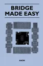 Bridge Made Easy - Anon