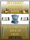 Internet Address Book with Computer Back Up Files. Professional Version - James Russell