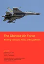 The Chinese Air Force. Evolving Concepts, Roles, and Capabilities - National Defense University Press