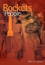 Rockets and People Volume I (NASA History Series. NASA SP-2005-4110) - Boris Chertok, NASA History Office