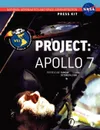 Apollo 7. The Official NASA Press Kit - NASA