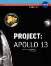 Apollo 13. The Official NASA Press Kit - NASA