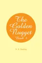 The Golden Nugget. Book 4 - N.K. Beckley