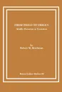 From Philo to Origen. Middle Platonism in Transition - Robert M. Berchman