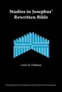 Studies in Josephus' Rewritten Bible - Louis H. Feldman