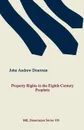 Property Rights in the Eighth-Century Prophets - John Andrew Dearman