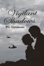 Vigilant Shadows - PG Simmons