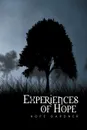 Experiences of Hope - Hope Gardner