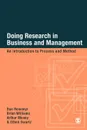 Doing Research in Business & Management. An Introduction to Process Ana Method - Dan Remenyi, Brian Williams, Arthur Money