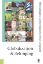 Globalization and Belonging - Michael Savage, Gaynor Bagnall, Brian Longhurst