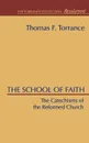 School of Faith - Thomas F. Torrance