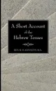 A Short Account of the Hebrew Tenses - R. H. Kennett