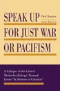 Speak Up for Just War or Pacifism - Paul Ramsey