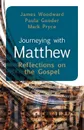 Journeying with Matthew - James Woodward