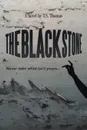 The Black Stone - T.S. Thomas