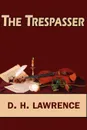 The Trespasser - D. H. Lawrence