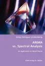 ARIMA vs. Spectral Analysis - Sonja Katajun Lindenberg