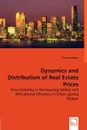 Dynamics and Distribution of Real Estate Prices - Thomas Maier