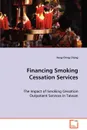 Financing Smoking Cessation Services - Fong-Ching Chang