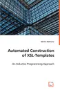 Automated Construction of XSL-Templates - Martin Hofmann