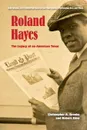 Roland Hayes. The Legacy of an American Tenor - Christopher A Brooks, Robert Sims