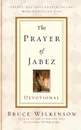 The Prayer of Jabez Devotional - Bruce Wilkinson