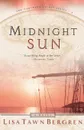 Midnight Sun - Bergren, Alan Lee Follett, Teri Follett