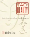 The Tao of Beauty - Helen Lee, Jenny Lee