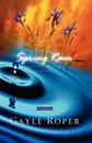 Spring Rain - Gayle Roper