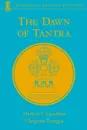 The Dawn of Tantra - Herbert V. Guenther, Chogyam Trungpa