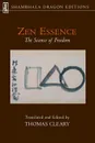 Zen Essence - Thomas Cleary