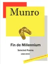 Fin de Millennium with Drinking-Up Time - James Munro