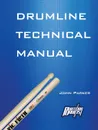 Drumline Technical Manual - John Parker