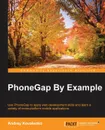 PhoneGap by Example - Andrey Kovalenko