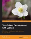 Django Test-Driven Development - Kevin Harvey