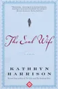 The Seal Wife - Kathryn Harrison