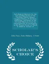 Fox's Book of Martyrs; Or, the Acts and Monuments of the Christian Church. Being a Complete History of the Lives, Sufferings, and Deaths of the Christian Martyrs; from the Commencement of Christianity to the Present Period. to Which Is Added an Ac... - John Foxe, John Malham, T Pratt