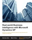 Real-world Business Intelligence with Microsoft Dynamics GP 2013 - Belinda Allen